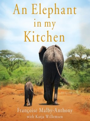 cover image of An Elephant in My Kitchen